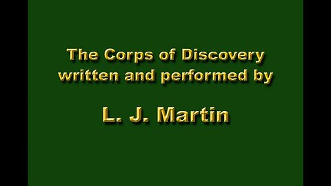 The Corps of Discovery Web - Lewis & Clark