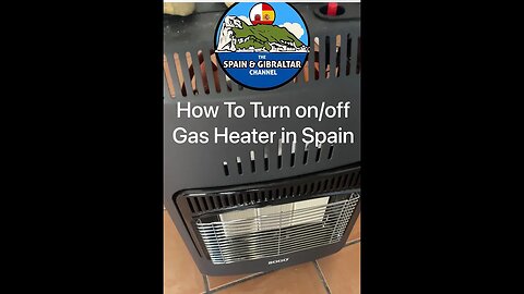 How to Turn on Gas Heater; Spain House