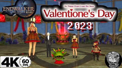 (To Thine Own Love Be True) [2023 Valentione's Day] Final Fantasy XIV: Endwalker Seasonal Event 4k60