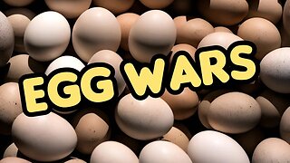 egg wars, Food facilities still under attack, Protein is one of the most important nutrients