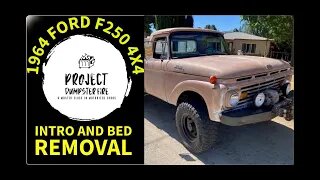 1964 Ford F250 4X4 Intro and Bed Removal