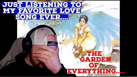 My FAVORITE SONG OF ALL TIME: Maaya Sakamoto Ft Steve Conte "The Garden Of Everything"(Yup, I cried)