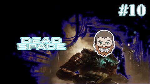 - Dead Space Remake #10