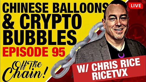 Bitcoin Price Artificially Prop'd Up, China Spy Balloon, Elon, & More