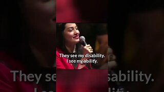 MUNIBA MAZARI | THEY SEE MY DISABILITY I SEE MY ABILITY | YOU SEE MY DISABILITY I SEE MY ABILITY