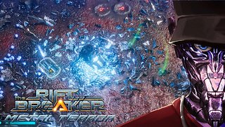 The Riftbreaker: Metal Terror - Dark Energy Emission Part 2 | Let's Play The Riftbreaker Gameplay