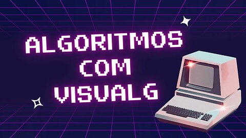 Instalação do VisuAlg no Windows 10