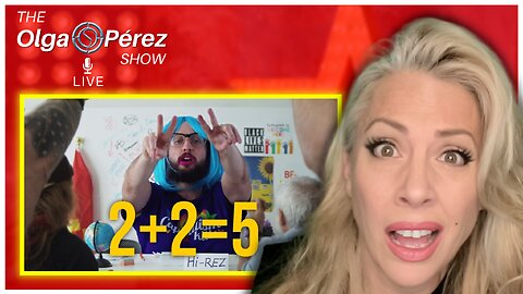 BRILLIANT! Hi-Rez - 2+2=5 (REACTION) Live! | The Olga S. Pérez Show | Ep. 100