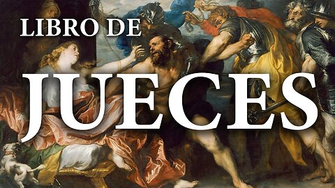 Jueces - La Biblia | Antiguo Testamento