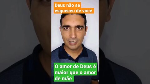 O amor de Deus é maior que o amor de mãe