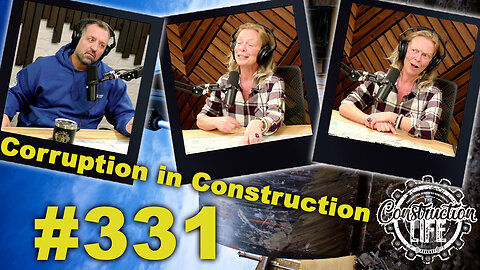 #331 Anna Rossitter of Answers with Anna joins us to talk about corruption in construction