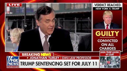 Jonathan Turley: we still don't even know what Trump has actually been found guilty of