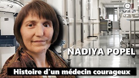 Conversation avec la Dre Nadiya Popel