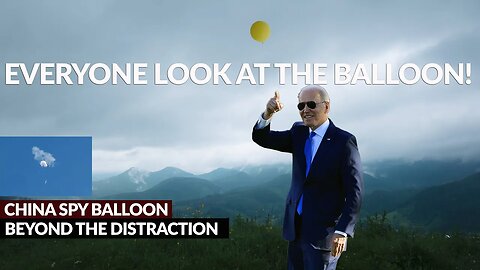 Chinese spy balloon, QUICK EVERYONE LOOK UP! | So, what's the real story?