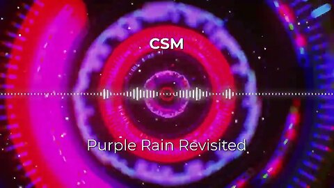 CSM - Purple Rain Revisited (vocals Abbey Rolland)