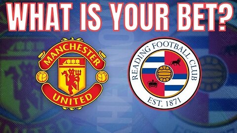 🚨 ATTENTION FANS!! 🚨 Manchester United vs Reading: ⚠️ probable lineup and LATEST NEWS