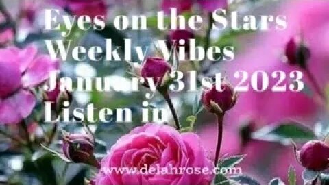 Eyes On The Stars weekly vibes January 31st 2023