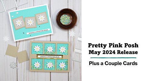 Pretty Pink Posh | May 2024 Release