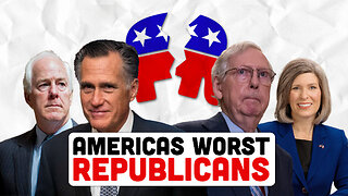 AMERICA'S WORST REPUBLICANS