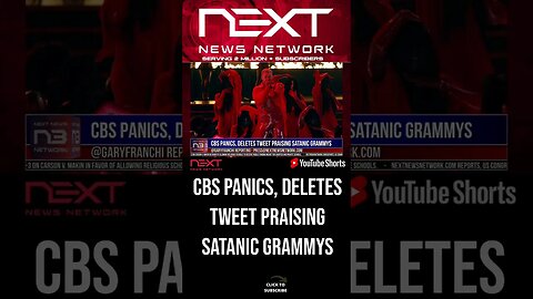 CBS PANICS, Deletes Tweet Praising Satanic Grammys #shorts