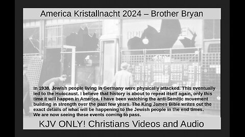 America Kristallnacht 2024 – Brother Bryan