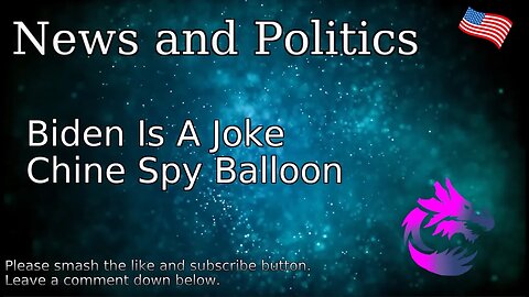 Biden Is A Joke China Spy Balloon