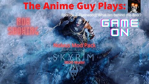 Anime Guy Gamine | Skyrim: My Isekai Life Part 2