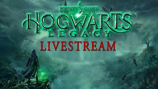 Hogwarts Legacy PC Early Access Livestream #2 | First Time Playing, First Impression