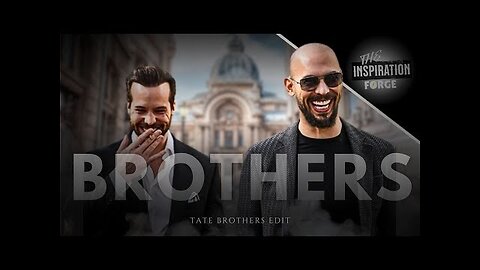 「 BROTHERS 」Tate Brothers _ Edit _ 4K | TATE CONFIDENTIAL