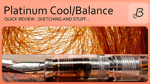 Platinum Cool/Balance fountain pen
