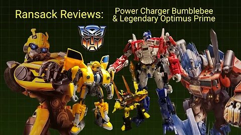 Ransack Reviews: Power Charger Bumblebee & Legendary Optimus Prime!!! [The perfect Optimus Prime 😱]
