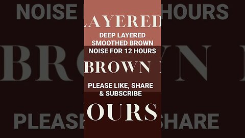 Deep Layered Brown Noise #short #shorts #viral #shortvideo #shortsvideo #shortsfeed #shortfeed