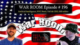 PTPA (WAR ROOM Ep 196): Artificial Intelligence, NYC Hotel, TikTok CEO, ISIS soldier