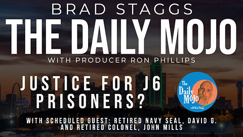 LIVE: Justice For J6 Prisoners? - The Daily Mojo