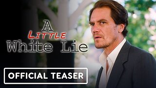 A Little White Lie - Official Trailer