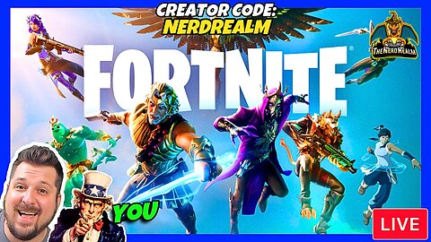 Fortnite Myths & Mortals w/ YOU! Creator Code: NERDREALM Let's Squad Up & Get Some Wins! 5/8/24