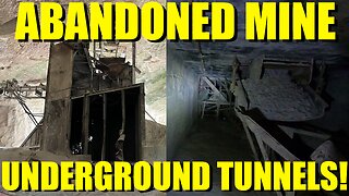 Abandoned Mine with Underground Tunnels!