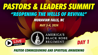 Pastors & Leaders Summit "Reopening The Wells Of Revival" - Moravian Falls, NC, May 3 (Day 1) PART 1