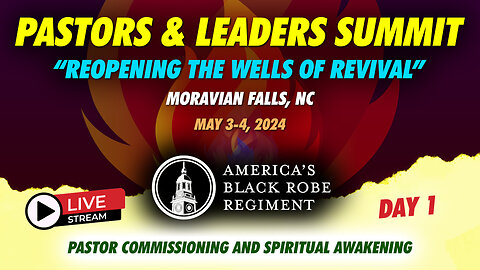Pastors & Leaders Summit "Reopening The Wells Of Revival" - Moravian Falls, NC, May 3 (Day 1) PART 1