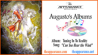 Augusto's Album: Tuning In To Reality - Can You Hear The Wind
