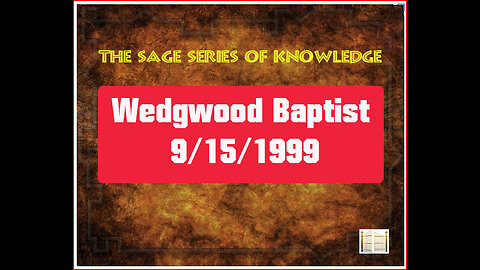 Wedgwood Baptist 9/15/1099
