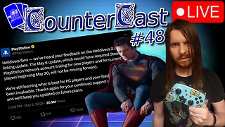 Sony WALKS BACK Helldivers 2 PSN Requirements, NEW Superman Suit Images - CounterCast #48