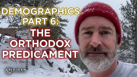 Demographics Part 6: The Orthodox Predicament