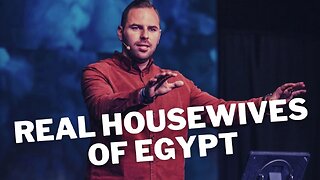 Genesis | Pt. 35 Real Houswives Of Egypt