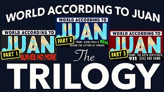 World according to Juan - The Trilogy