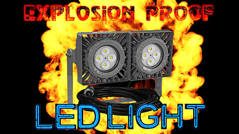 Explosion Proof LED Flood Light Fixture for Refineries, Oil & Gas, Flammable Locations & More!