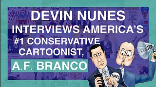 Devin Nunes interviews America’s #1 conservative Cartoonist, A.F. Branco