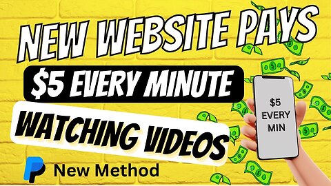 Make $5 PER MINUTE Watching YouTube Videos