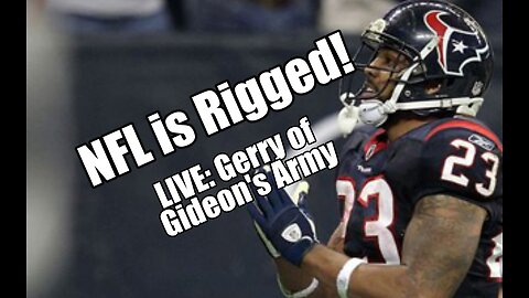 NFL is Rigged LIVE Gerry with Gideon's Army. B2T Show Feb 1, 2023