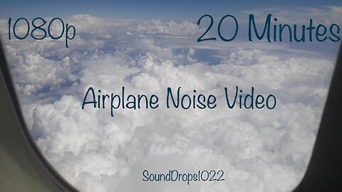 Fly Away With 20 Minutes Of Airplane Noise Video